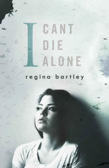 I Can't Die Alone Read online