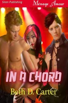 In a Chord (Siren Publishing Ménage Amour) Read online