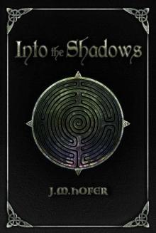 Into the Shadows (Islands in the Mist Book 4) Read online