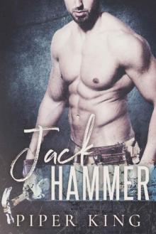 Jack Hammer: A Blue Collar Alpha Romance