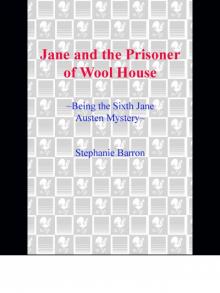 Jane and the Prisoner of Wool House Read online