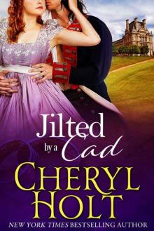 Jilted By A Cad (Jilted Brides Trilogy Book 1) Read online
