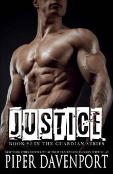 Justice (Guardians Book 2) Read online