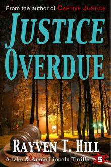 Justice Overdue: A Private Investigator Mystery Series Read online