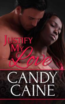 Justify My Love: An Interracial Romance (BWWM) Read online