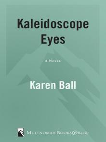 Kaleidoscope Eyes