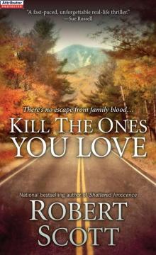 Kill the Ones You Love Read online