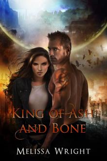 King of Ash and Bone Read online
