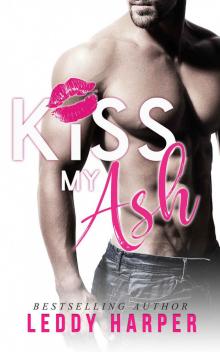 Kiss My Ash Read online