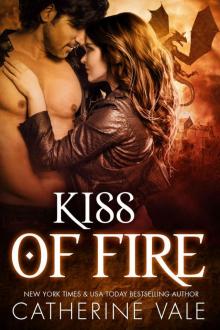 Kiss Of Fire (BBW Dragon Shifter Paranormal Romance): Dragon Shifter Romance Read online