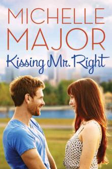 Kissing Mr. Right Read online