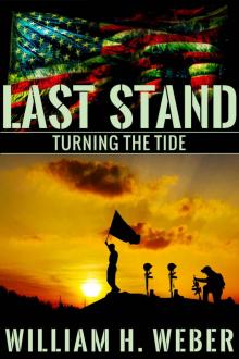 Last Stand: Turning the Tide (Book 4) Read online