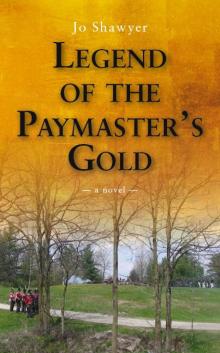 Legend of the Paymaster's Gold Read online