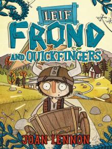 Leif Frond and Quickfingers Read online