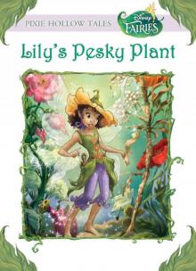 Lily's Pesky Plant Read online