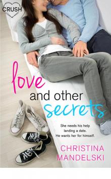Love and Other Secrets Read online
