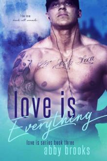 Love Is Everything (Maya & Hudson) Read online
