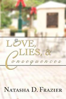 Love, Lies & Consequences