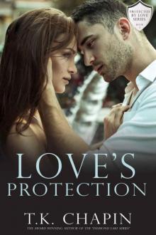 Love's Protection (Protected By Love Book 3)