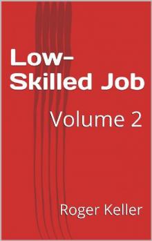Low-Skilled Job [Vol. 2] Read online