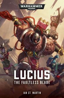Lucius: The Faultless Blade