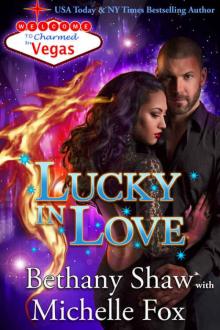 Lucky in Love (Charmed in Vegas Book 3)