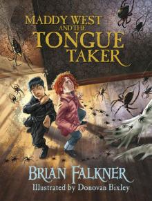 Maddy West and the Tongue Taker Read online