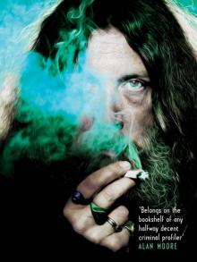 Magic Words: The Extraordinary Life of Alan Moore Read online