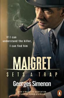Maigret Sets a Trap Read online
