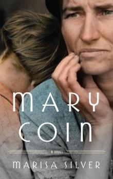 Mary Coin Read online