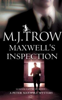 Maxwell's Inspection Read online