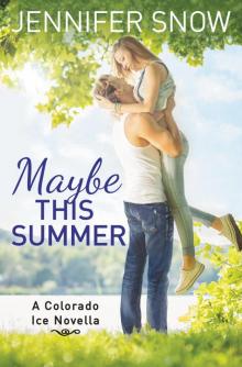 Maybe This Summer Read online
