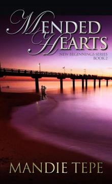 Mended Hearts (New Beginnings Series) Read online
