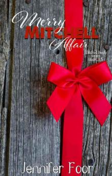 Merry Mitchell (Mitchell/Healy Family #3.5) Read online