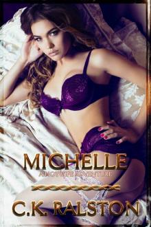 Michelle (A Hotwife Adventure) Read online