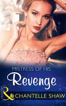 Mistress of His Revenge (Bought by the Brazilian #1) Read online