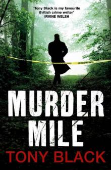Murder Mile (Di Rob Brennan 2) Read online