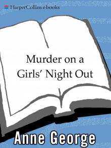 Murder on a Girls' Night Out Read online