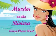Murder on the Riviera Read online