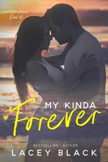 My Kinda Forever (Summer Sisters Book 6)