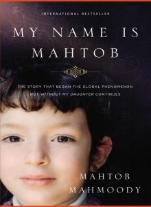 My Name Is Mahtob Read online
