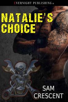 Natalie's Choice (Chaos Bleeds Book 10) Read online
