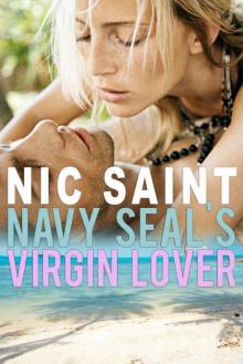 Navy SEAL’s Virgin Lover Read online