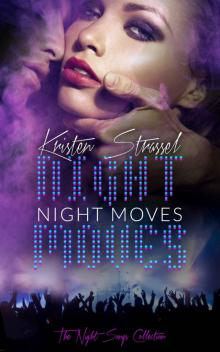Night Moves (The Night Songs Collection) Read online