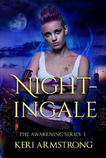 Nightingale (The Awakening Book 3) Read online
