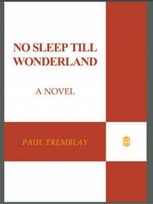 No Sleep till Wonderland Read online