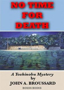 No Time for Death: A Yoshinobu Mystery Read online
