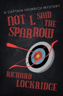 Not I, Said the Sparrow Read online