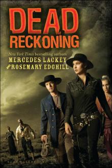Novel - Dead Reckoning (with Rosemary Edghill)