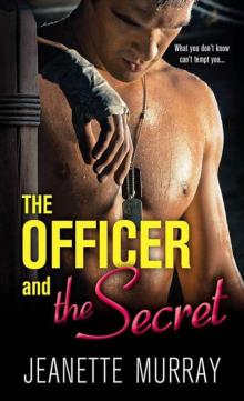 Officer and the Secret (Semper Fidelis. Always Faithful.) Read online
